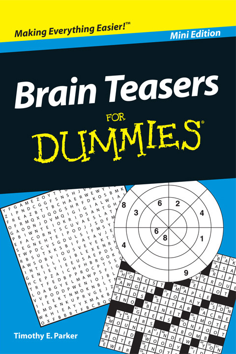 Brain Teasers For Dummies Timothy E Parker