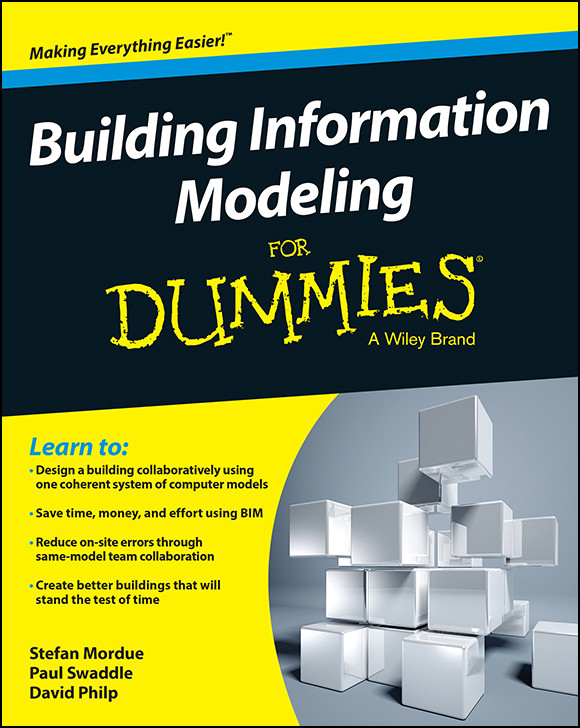 Building Information Modeling For Dummies Stefan Mordue Paul Swaddle David Philp