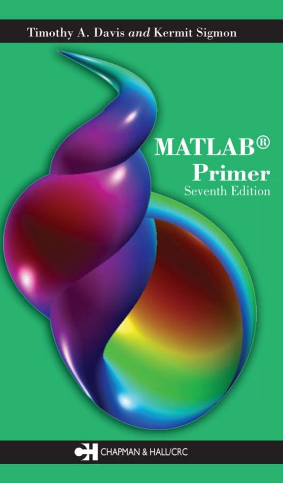 Matlab Primer 7th Edition 7th Edition Sigmon Kermit Davis Timothy A