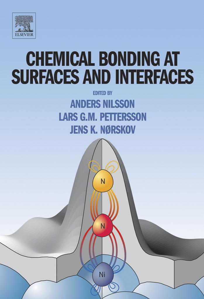 Chemical Bonding At Surfaces And Interfaces 1st Edition Anders Nilsson