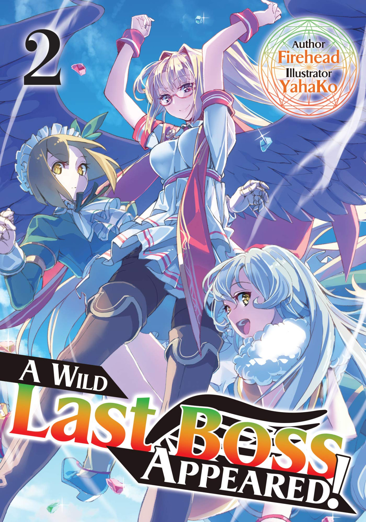 Wild Last Boss Appeared 02 Yahako Kevin Chen Kathleen Townsend Firehead
