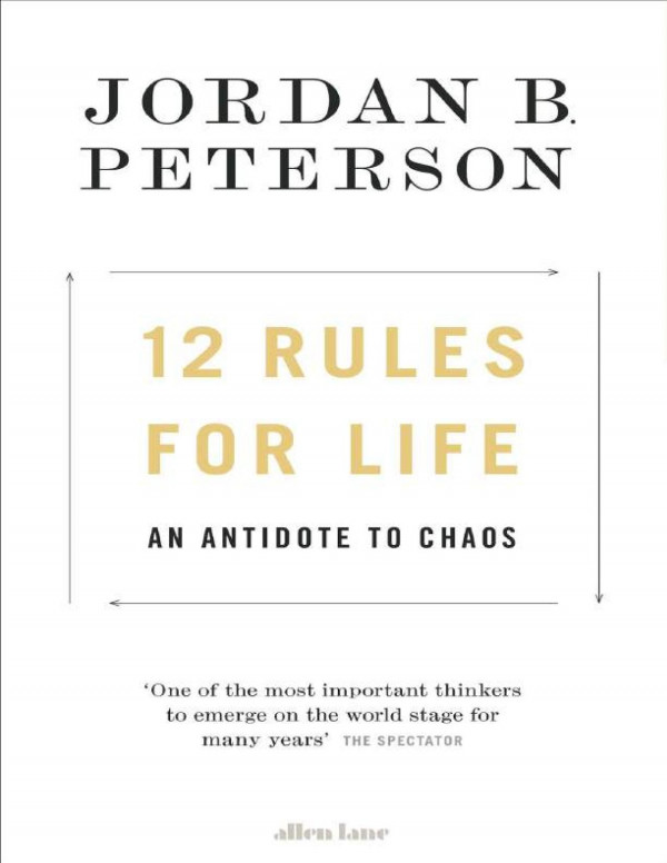 12 Rules For Life An Antidote To Chaos 2 Vol Pack Jordan B Peterson