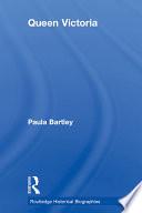 Queen Victoria 1st Edition Paula Bartley