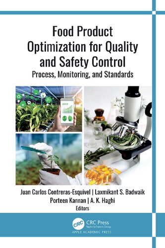Food Product Optimization For Quality And Safety Control Process Monitoring And Standards 1st Edition Juan Carlos Contrerasesquivel