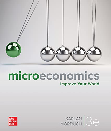 Microeconomics Improve Your World 3rd Dean Karlan Jonathan Morduch