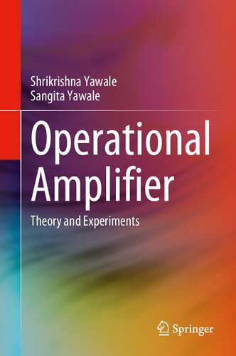 Operational Amplifier Theory And Experiments 1st Edition Yawale