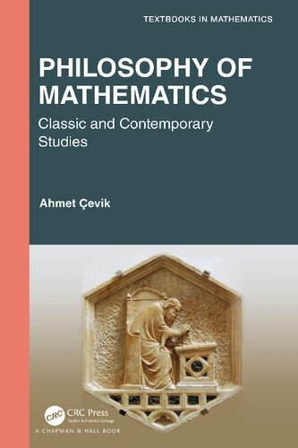 Philosophy Of Mathematics Classic And Contemporary Studies 1st Edition Cevik