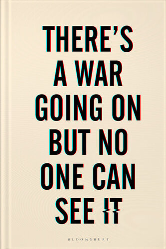 Theres A War Going On But No One Can See It Huib Modderkolk