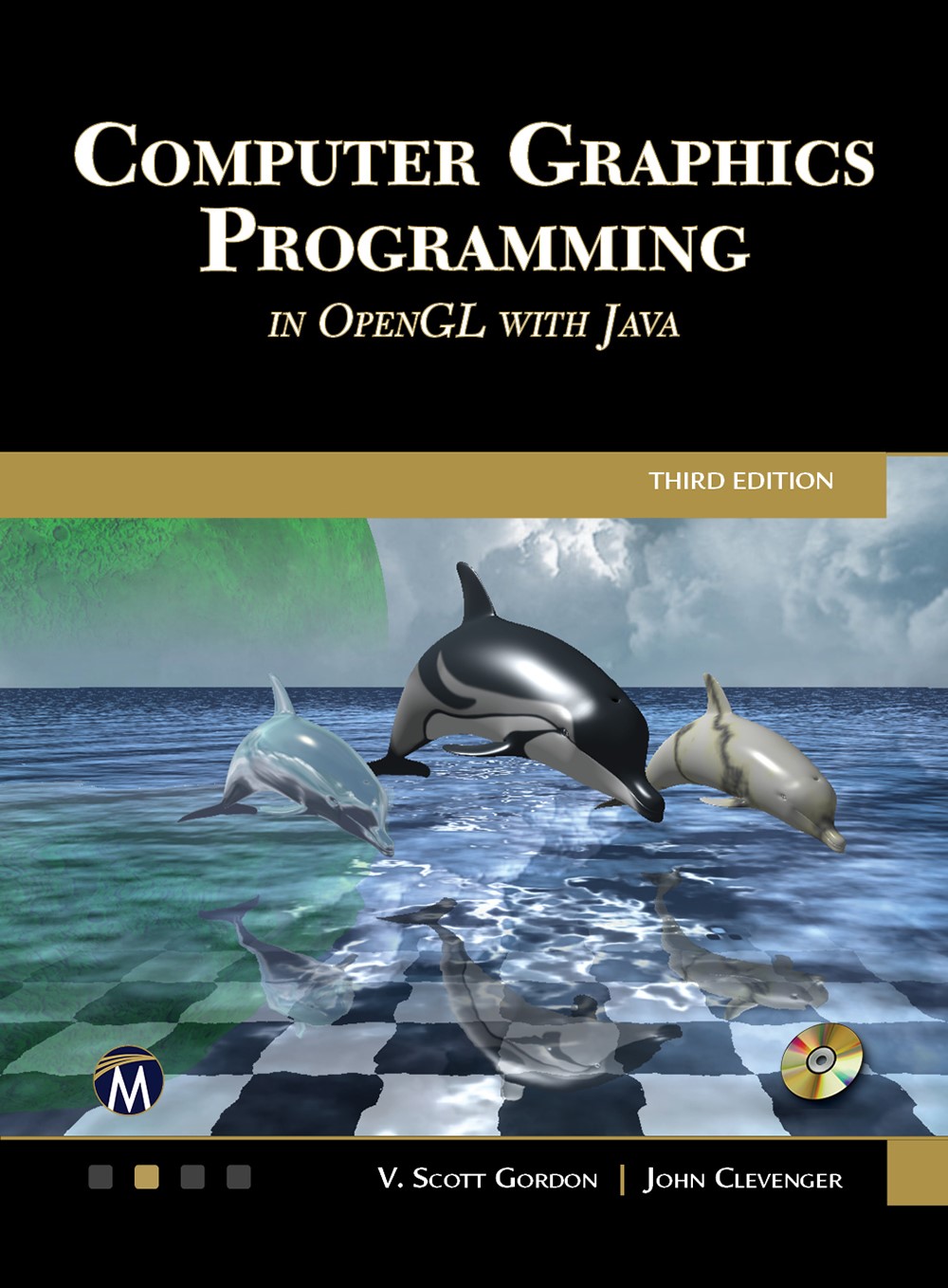 Computer Graphics Programming In Opengl With Java 3rd Edition V Scott Gordon