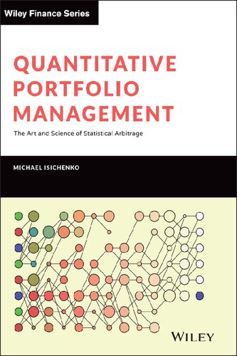 Quantitative Portfolio Management The Art And Science Of Statistical Arbitrage 1st Edition Isichenko