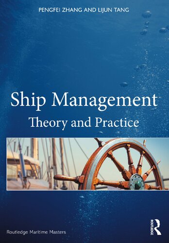 Ship Management Theory And Practice 1st Edition Zhang Pengfei