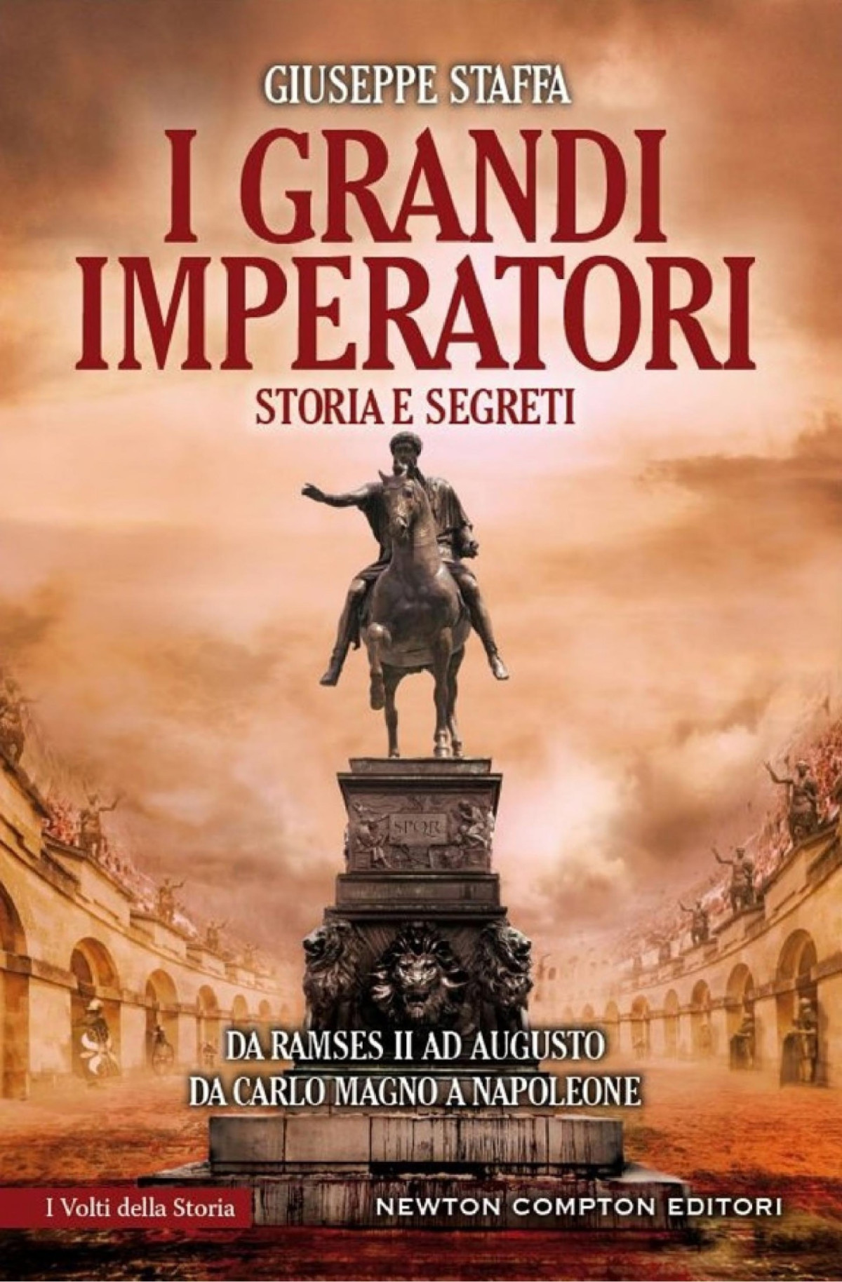 I Grandi Imperatori Giuseppe Staffa