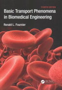 Basic Transport Phenomena In Biomedical Engineering 4th Edition Fournier