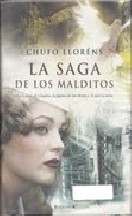 La Saga De Los Malditos Chufo Llorens
