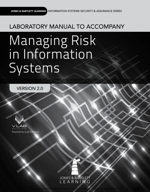 Laboratory Manual To Accompany Managing Risk In Information Systems 2nd Edition Darril Gibson