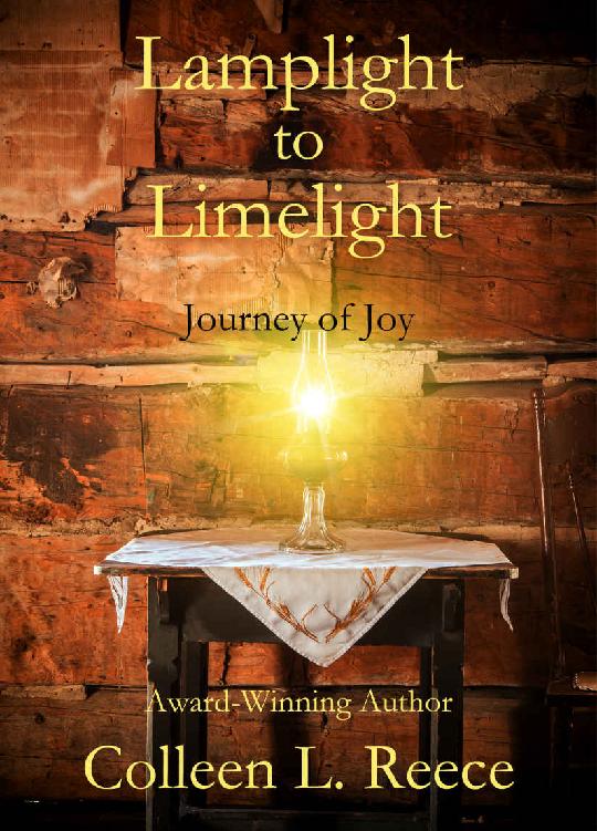 Lamplight To Limelight Colleen L Reece