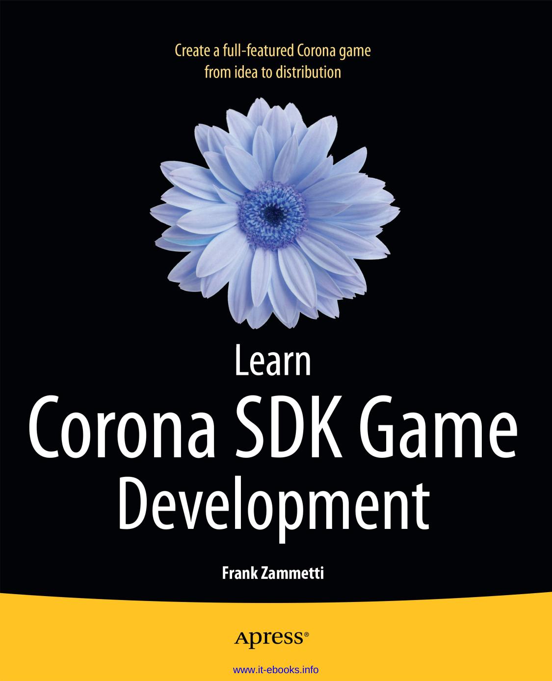 Learn Corona Sdk Game Development Frank W Zammetti