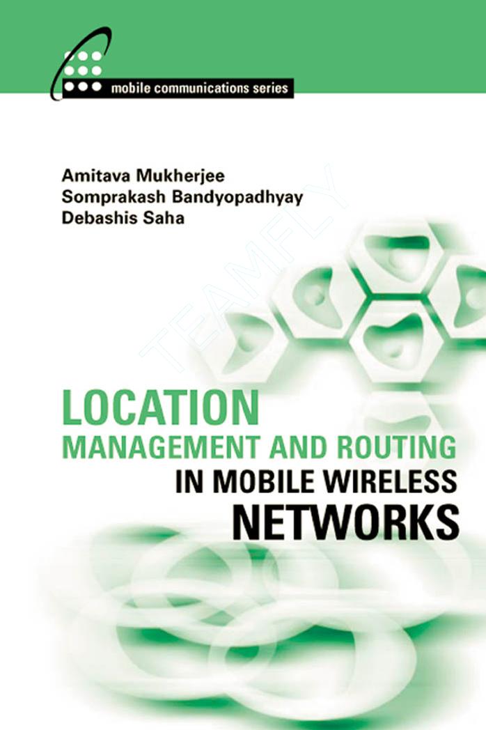 Location Management And Routing In Mobile Wireless Networks Illustrated Amitava Mukherjee