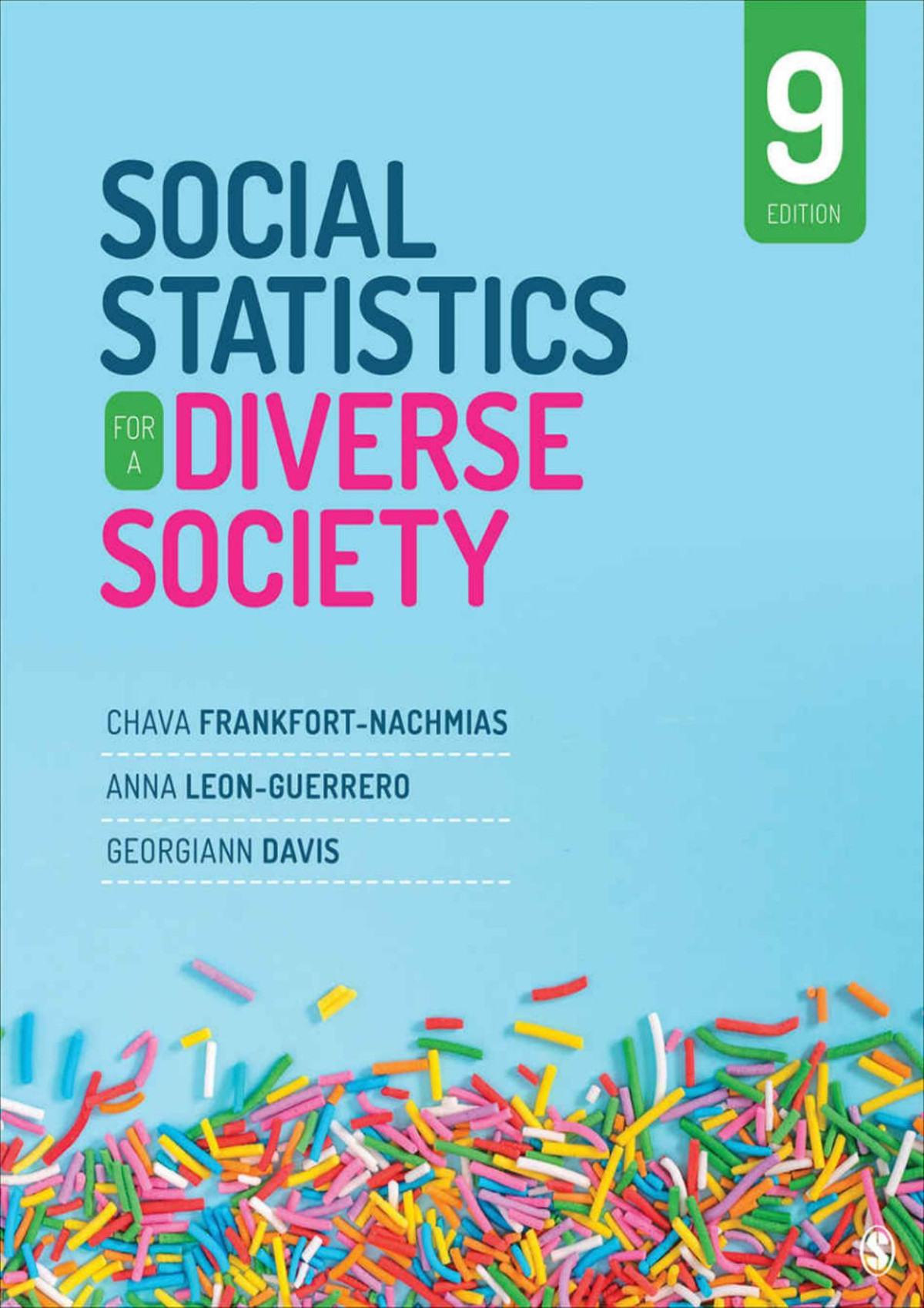 Social Statistics For A Diverse Society 9th Edition Chava Frankfortnachmias