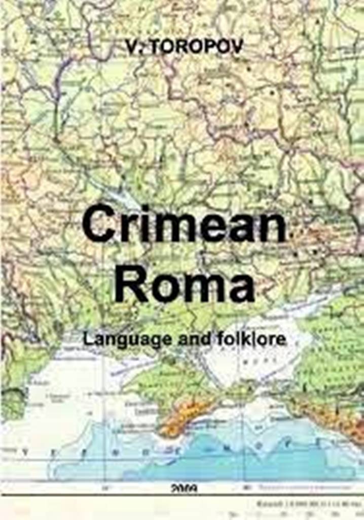 Crimean Roma Language And Folklore Toropov Vg