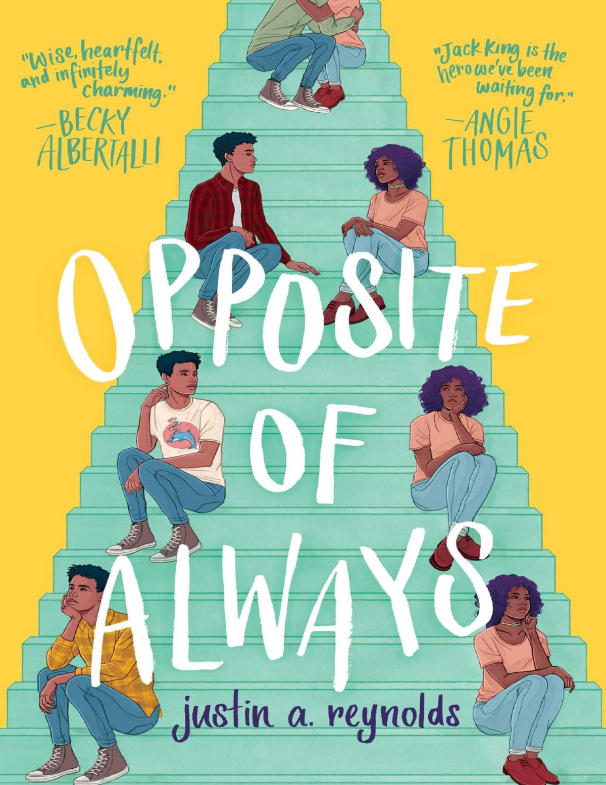 Opposite Of Always Justin A Reynolds