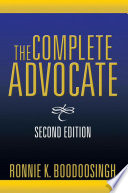 The Complete Advocate 2nd Edition Ronnie K Boodoosingh
