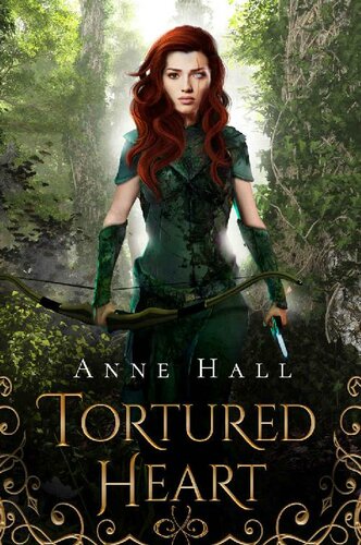 Tortured Heart Willows Pack Book One Anne Hall