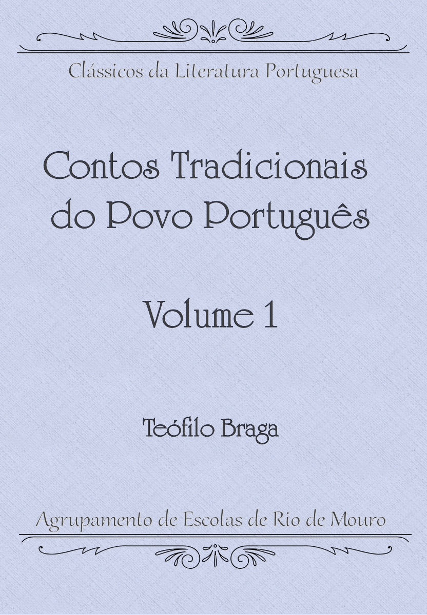 Contos Tradicionais Do Povo Portugus Volume 1 Tefilo Braga