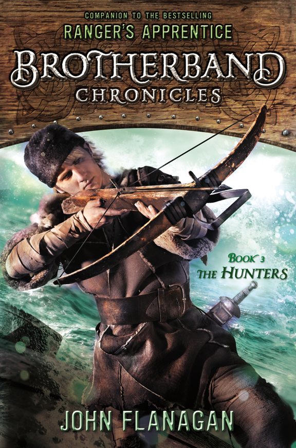 The Hunters John A Flanagan