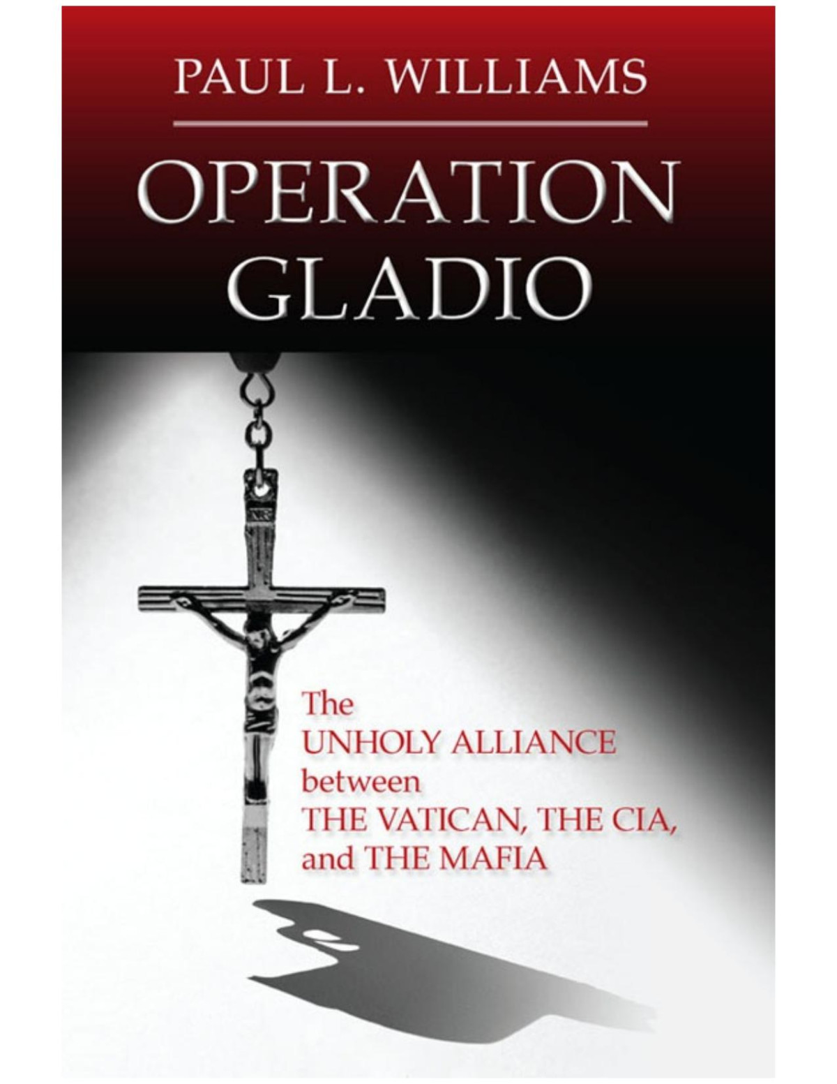 Operation Gladio Paul L Williams