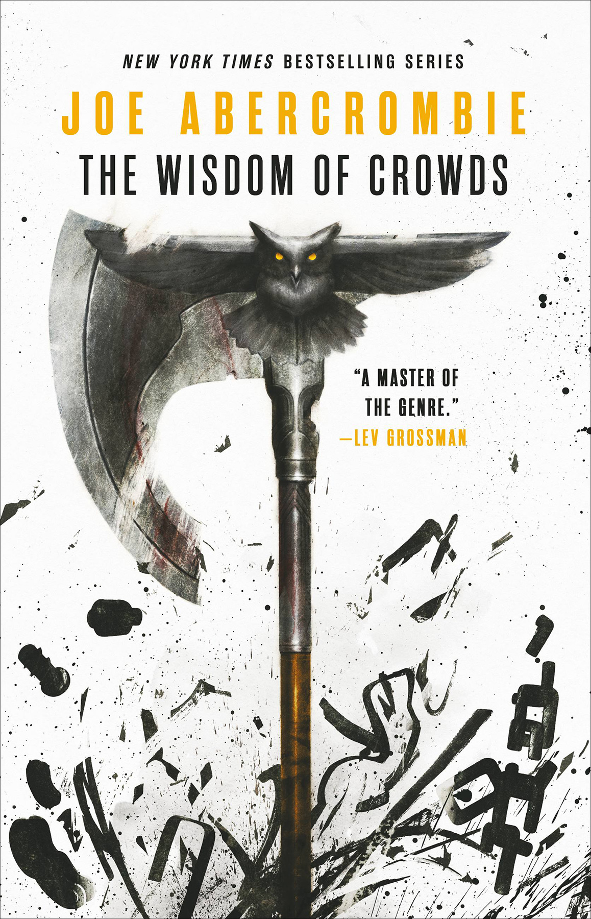 The Wisdom Of Crowds Joe Abercrombie