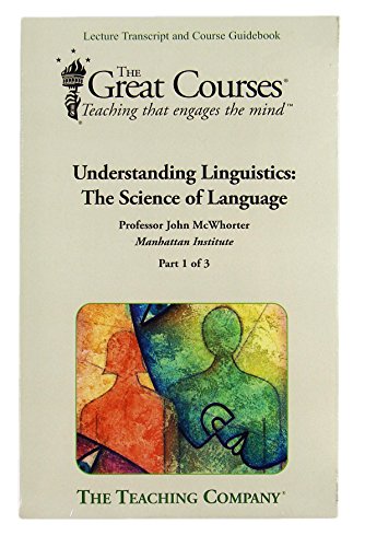 Understanding Linguistics The Science Of Language Great Courses Book Only John Mcwhorter