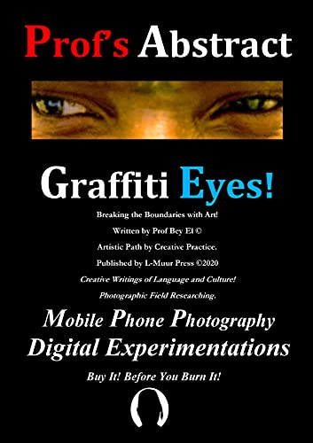 Profs Abstract Graffiti Eyes Prof Bey El