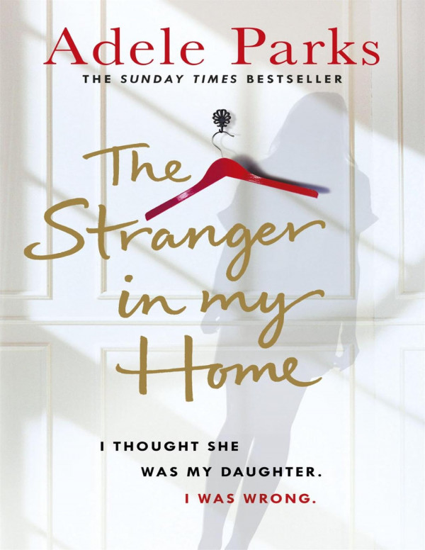 The Stranger In My Home Perceptions Of A Renegade Mind Adele Parks David Icke