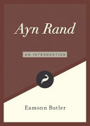 Ayn Rand An Introduction Libertarianismorg Guides Butler