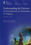 Understanding The Universe An Introduction To Astronomy The Great Courses Alex Filippenko