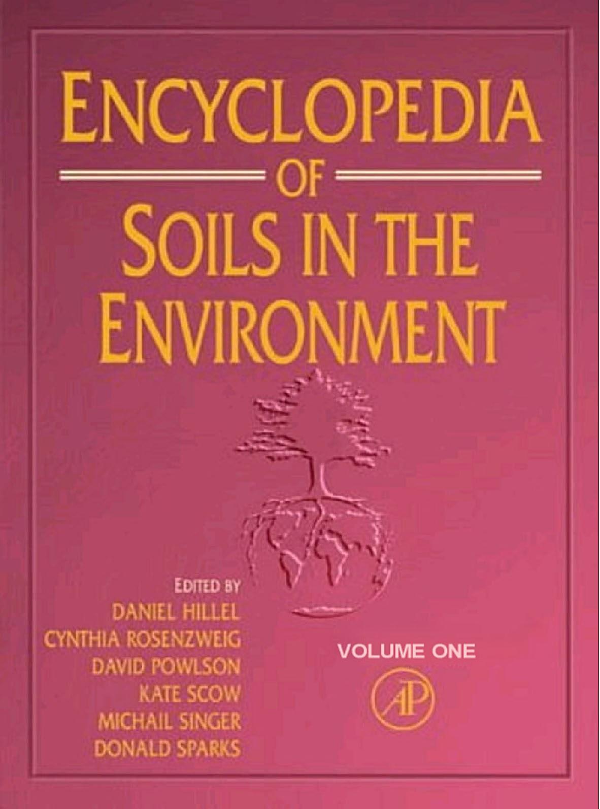 Encyclopedia Of Soils In The Environment 1st Edition Hillel Daniel