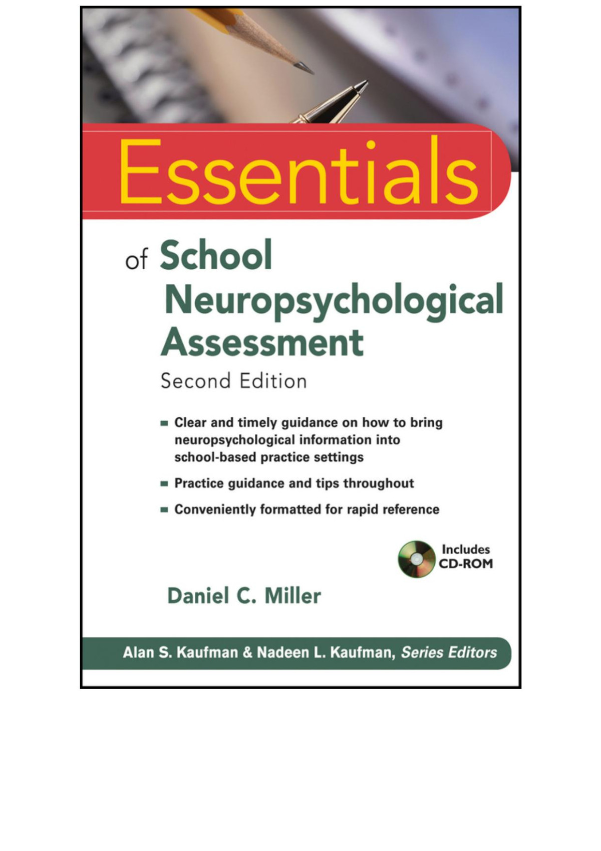 Essentials Of School Neuropsychological Assessment Daniel C Miller