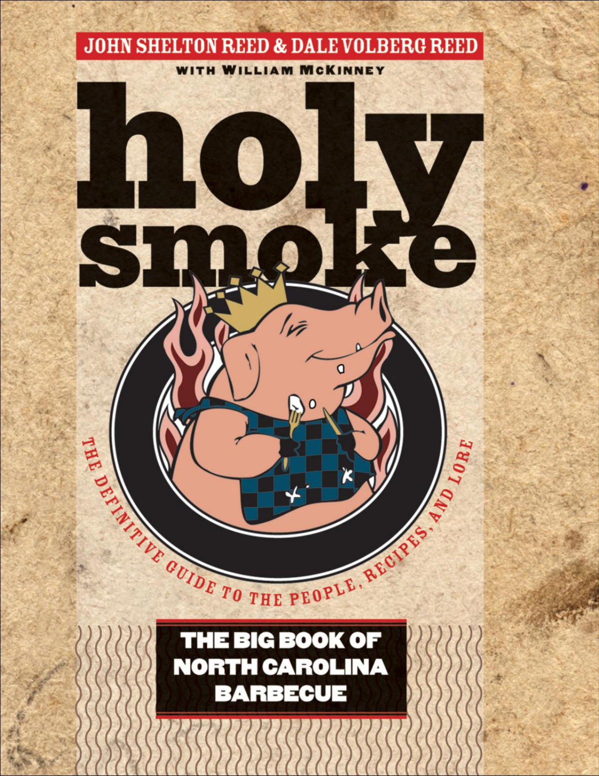 Holy Smoke John Shelton Reed Dale Volberg Reed