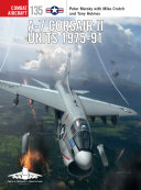A7 Corsair Ii Units 197591 Combat Aircraft Mersky Peter