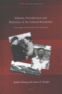 Violence Periodization And Definition Of The Cultural Revolution Ideas History And Modern China Volume 16 Zhang Joshua