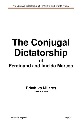 The Conjugal Dictatorship Of Ferdinand And Imelda Marcos Mijares