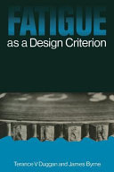 Fatigue As A Design Criterion Terance V Duggan