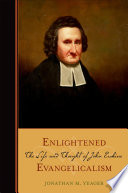 Enlightened Evangelicalism The Life And Thought Of John Erskine 1st Edition Yeager