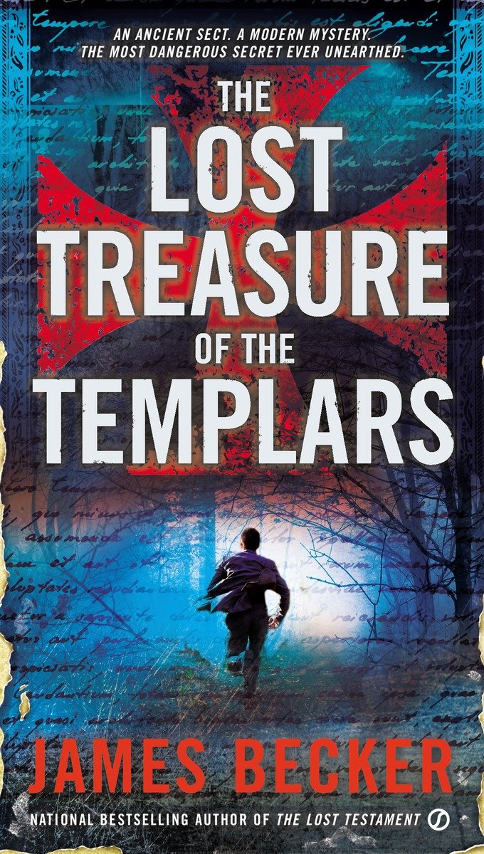 The Lost Treasure Of The Templars James Becker