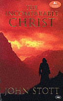 The Incomparable Christ The London Lectures In Contemporary Christianity Ebook Stott