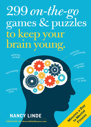 299 Onthego Games Puzzles To Keep Your Brain Young Minutes A Day To Mental Fitness Linde