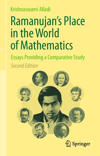 Ramanujans Place In The World Of Mathematics Essays Providing A Comparative Study 2nd Edition Alladi