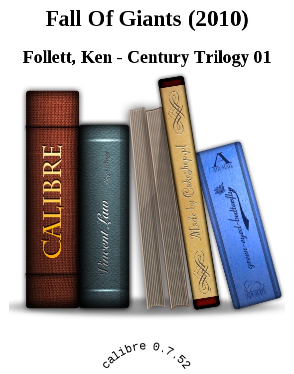 Fall Of Giants Ken Follett