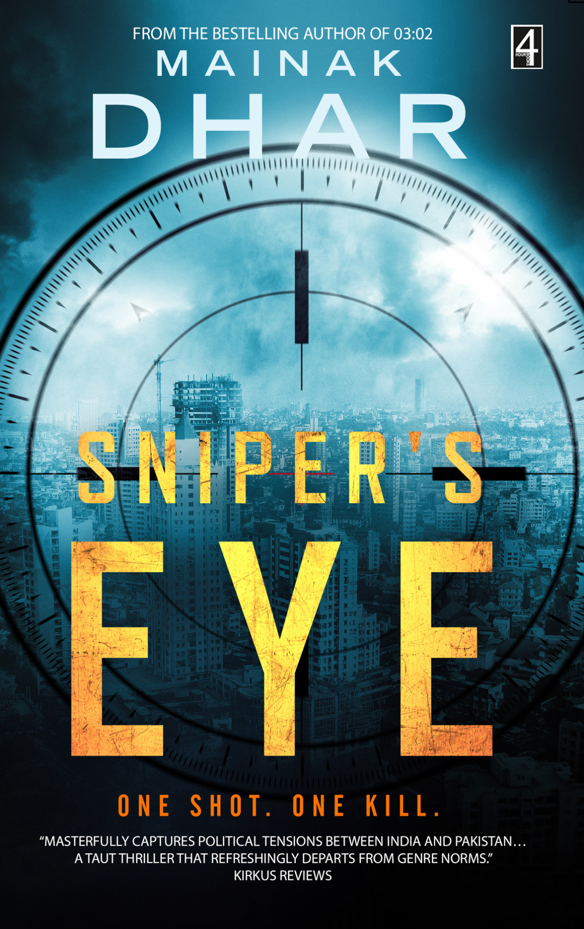 Snipers Eye Mainak Dhar